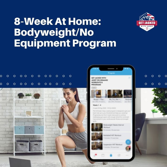 Woman exercising at home with a smartphone displaying an app on a blue background with text about a 8-Week At Home Bodyweight/No Equipment Program.