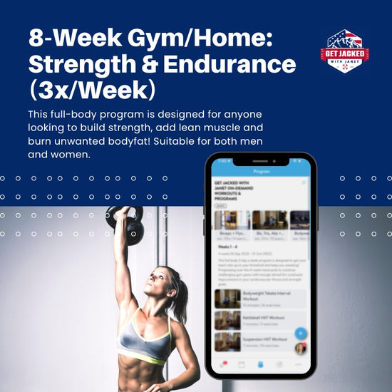 8-Week Gym and Home Strength & Endurance Program